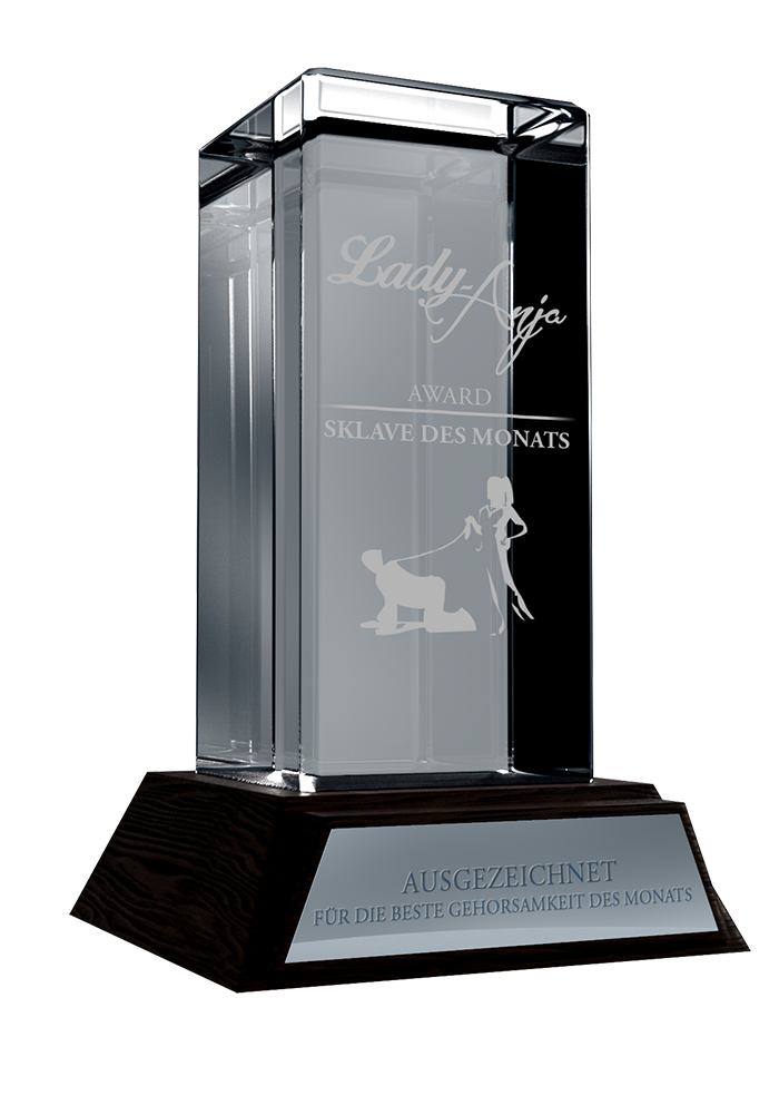 Sklave des Monats Award bei Lady Anja