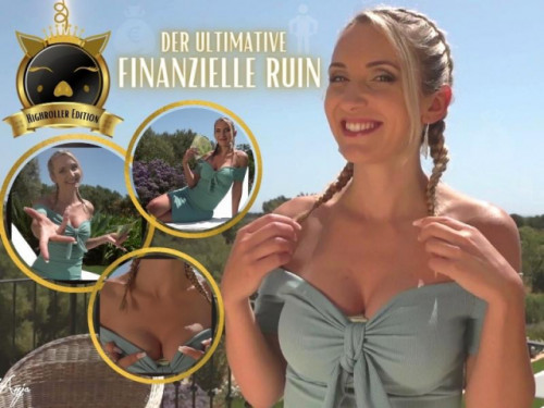 Der ultimative finanzielle Ruin (Highroller Edition)