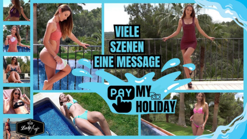 Viele Szenen, eine Message: Pay my Holiday!