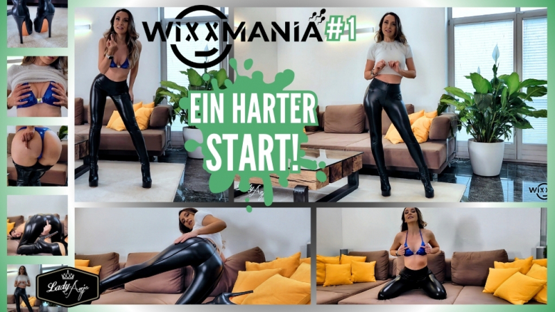 Wixxmania #1 - Ein harter Start