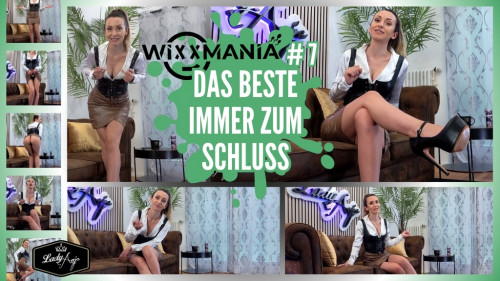 Wixxmania #7 - Das Beste immer zum Schluss