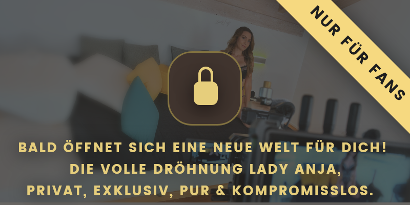 Lady Anja´s mystery FF - da öffnet sich bald schon eine ganz neue Welt für dich!